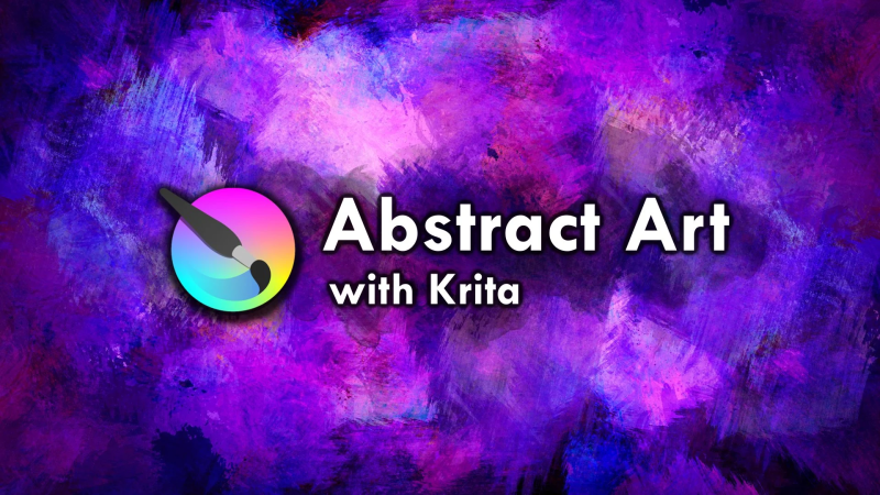 F0131-7 种使用 Krita 轻松创作抽象艺术的方法 - 数字艺术必备技能-爱画画的卷心菜