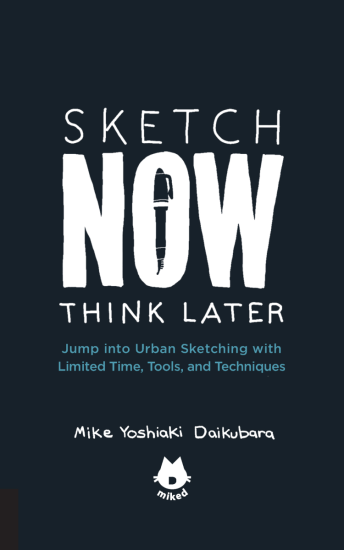 T1173-现在速写稍后思考 Mike Yoshiaki Daikubara | Sketch Now Think Later Mike Yoshiaki Daikubara-爱画画的卷心菜