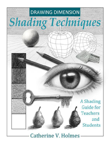 T1239-绘画维度 阴影技巧 A Catherine Holmes | Drawing Dimension - Shading Techniques  A - Catherine Holmes-爱画画的卷心菜