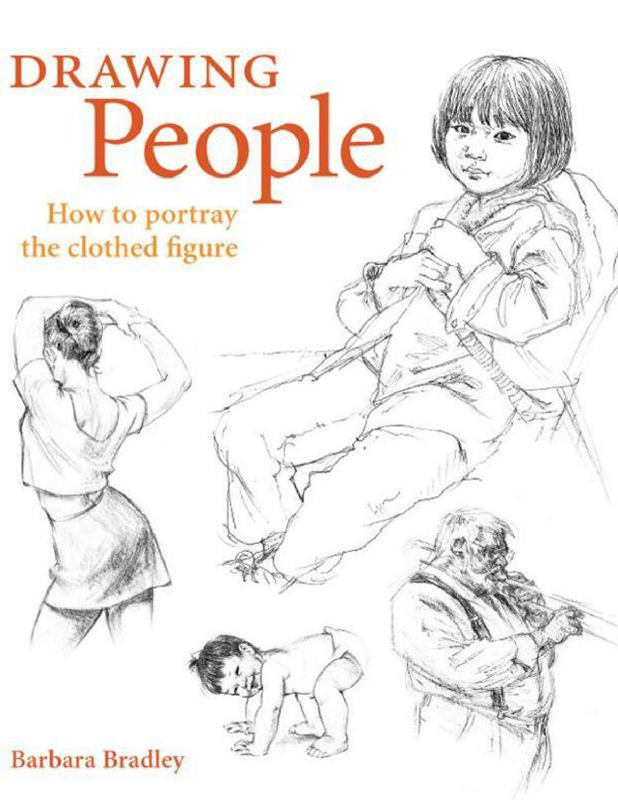 图片[1]-T1251-人物绘画：如何描绘穿衣的人体 Barbara Bradl | Drawing People How to portray the clothed figure Barbara Bradl-爱画画的卷心菜