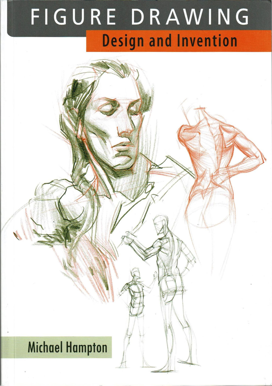 图片[1]-T1399-Micheal Hampton人体绘画 设计与创造 | Micheal Hampton – FIGURE DRAWING Design and Invention-爱画画的卷心菜