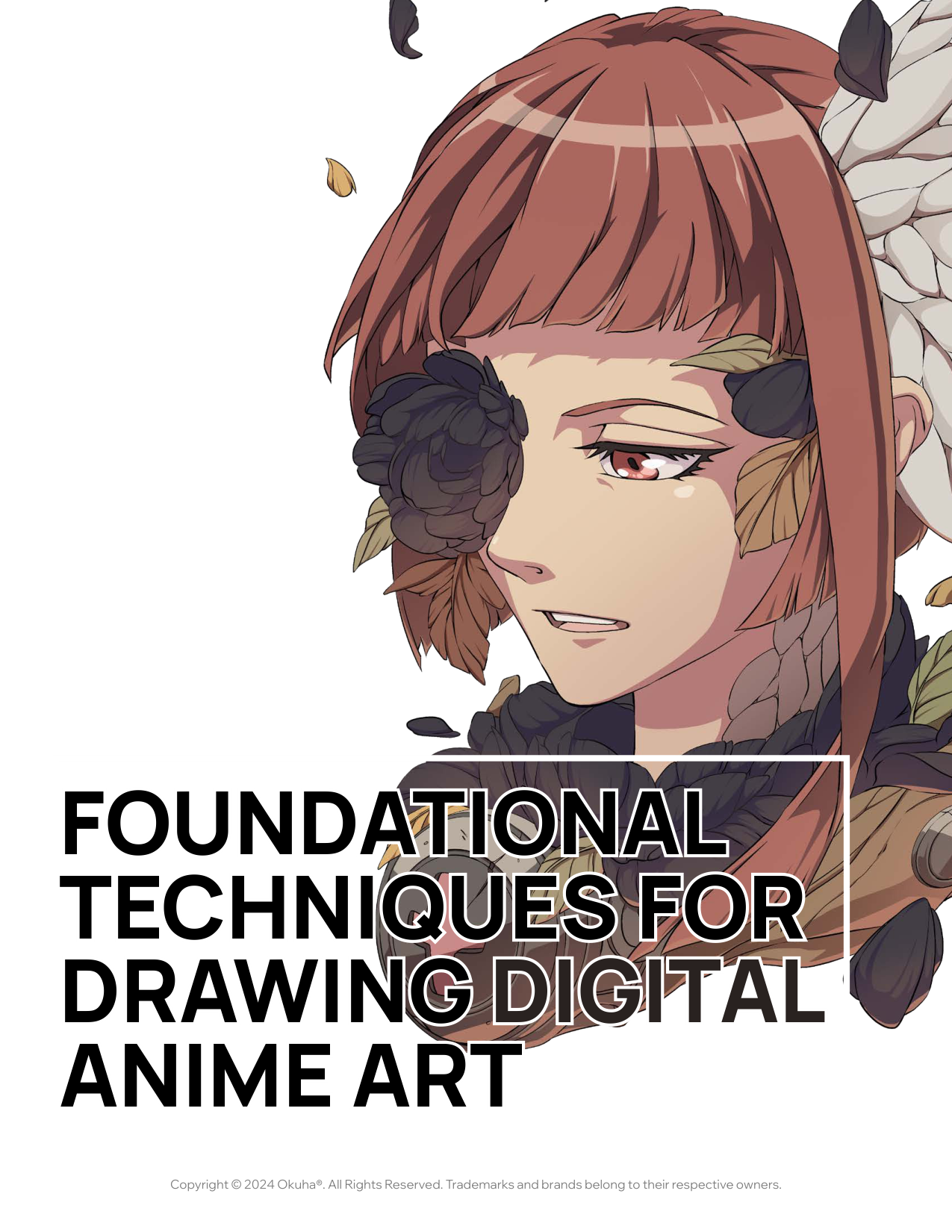 图片[1]-T1445-Okuha数字动漫绘画基础技法 | Foundational Techniques for Drawing Digital Anime Art by Okuha-爱画画的卷心菜