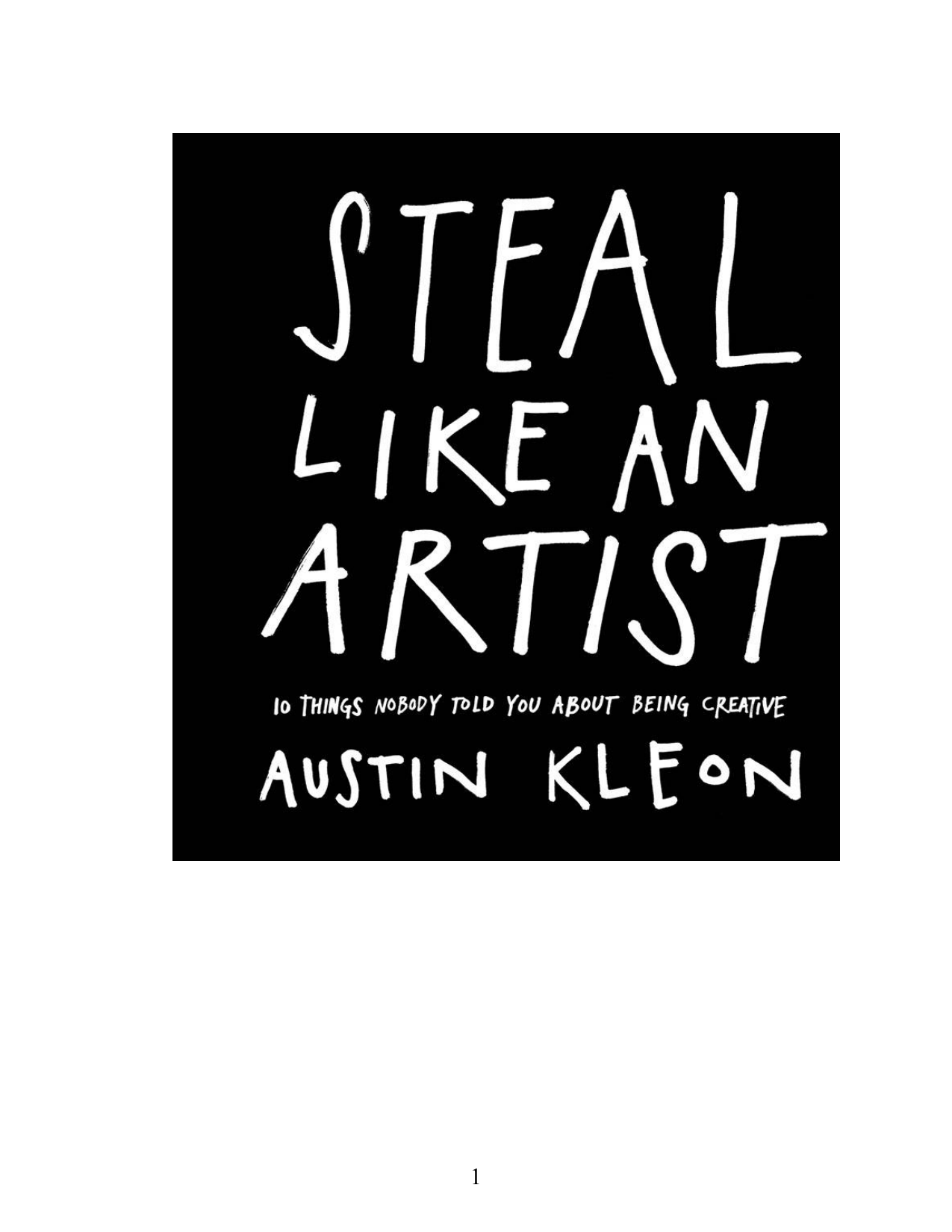 图片[2]-T1132-奥斯汀·克莱昂 像艺术家一样偷 没人告诉你的十件事 | Austin Kleon Steal Like an Artist 10 Things Nobody Told You Ab-爱画画的卷心菜