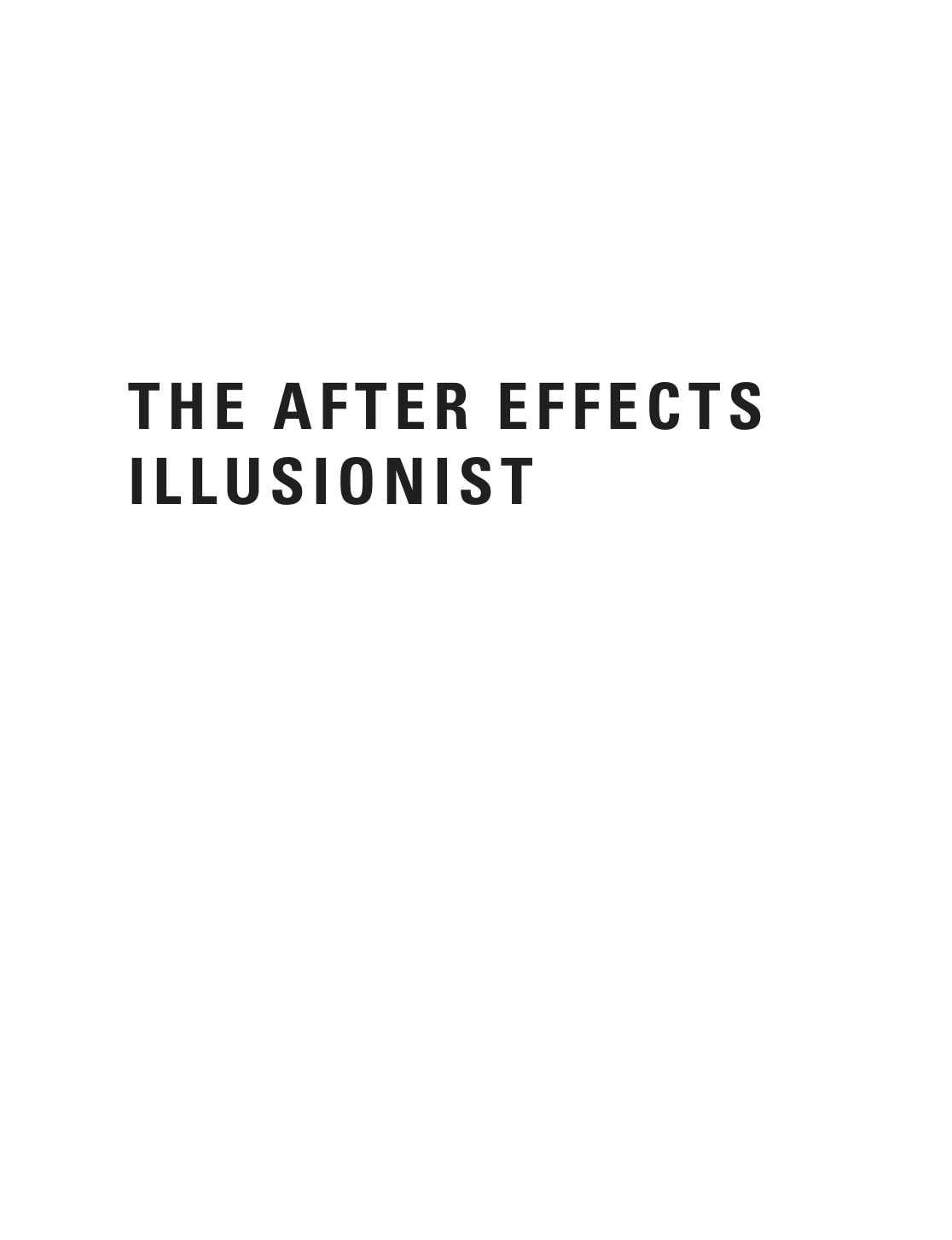 图片[2]-T1430-Perkins C 的 After Effects 幻术师 全部特效汇编 | Perkins C The After Effects Illusionist All the Effects in One-爱画画的卷心菜