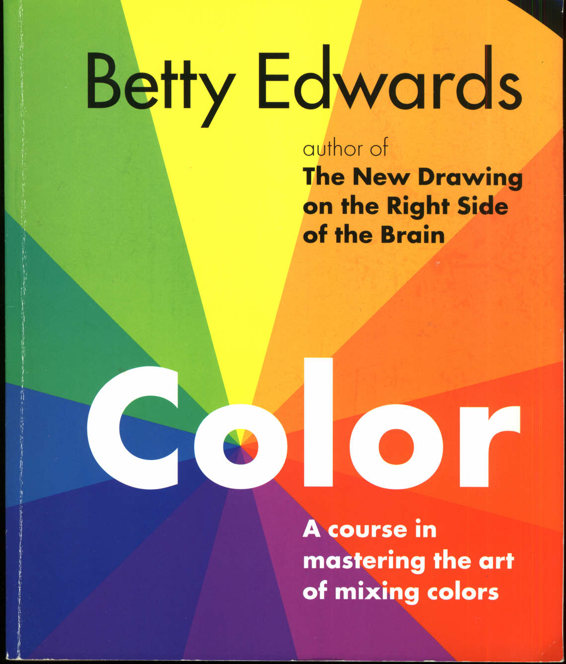 图片[2]-T1433-贝蒂·爱德华兹色彩掌握配色艺术课程 | Betty Edwards Color A Course In Mastering The Art Of Mixing Co-爱画画的卷心菜