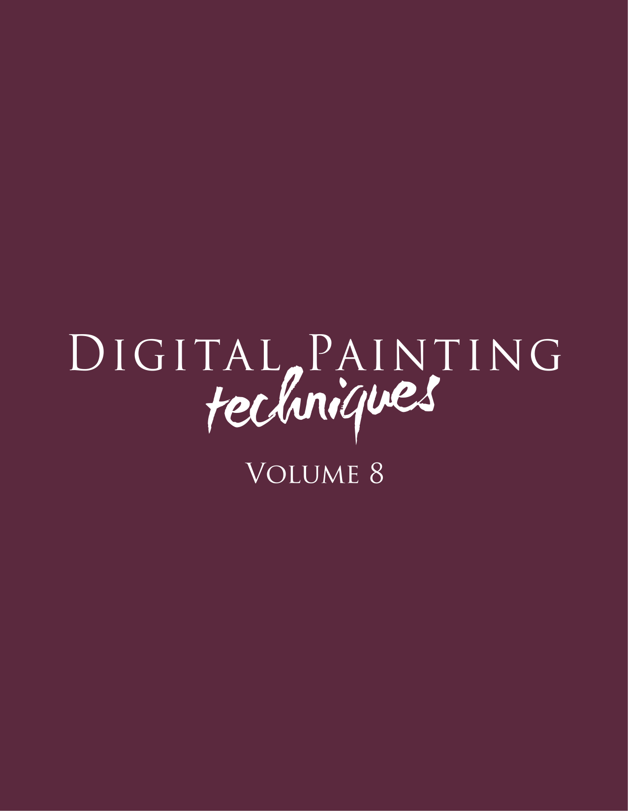 图片[3]-T1149-数字绘画技法 第八卷 | Digital Painting Techniques Volume 8-爱画画的卷心菜