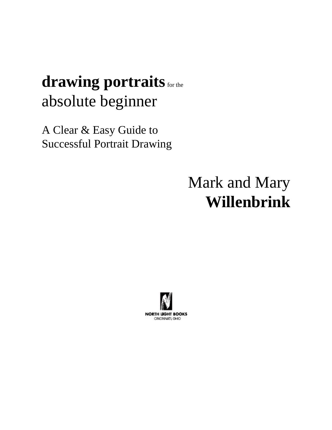 图片[3]-T1232-绝对初学者人像绘画清晰易懂指南 | Drawing Portraits for the Absolute Beginner a Clear and Easy G-爱画画的卷心菜