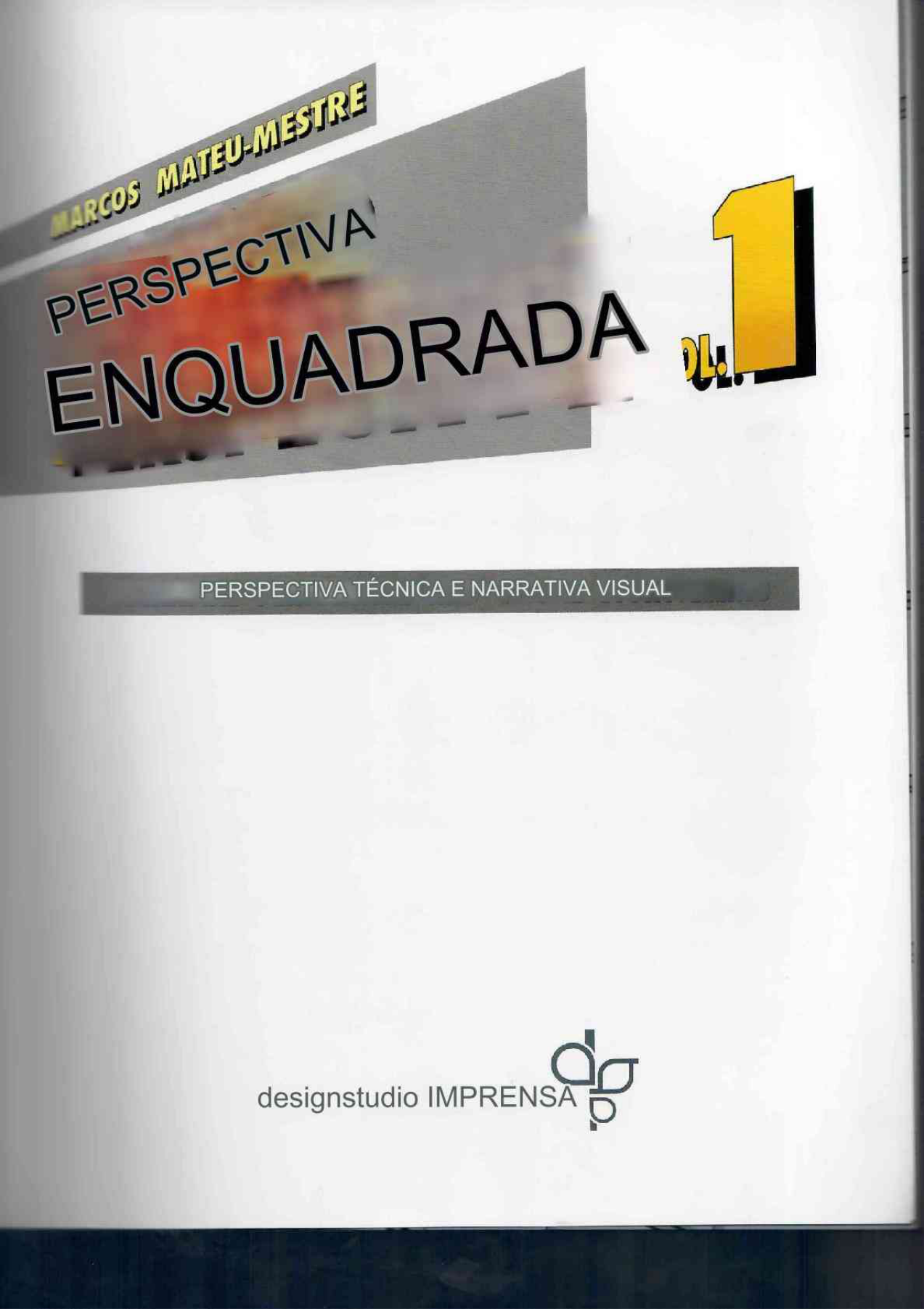 图片[3]-T1022-Marco Mateus-Mestre——构图透视1 | Marco Mateus-Mestre – Framed Perspective 1 (PT-BR)-爱画画的卷心菜