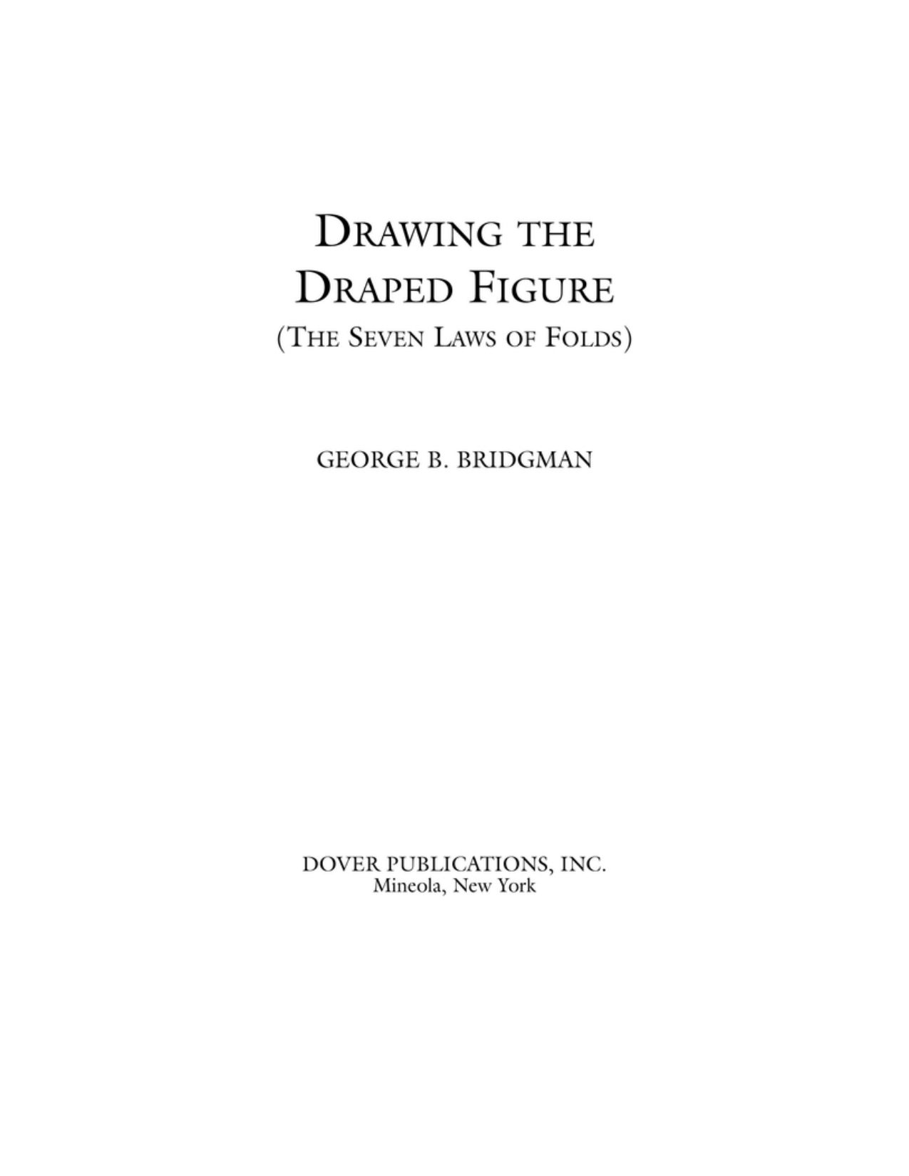 图片[3]-T1389-布褶绘画 七大褶皱法则 George B Bri | Drawing the Draped Figure The Seven Laws of Folds George B Bri-爱画画的卷心菜