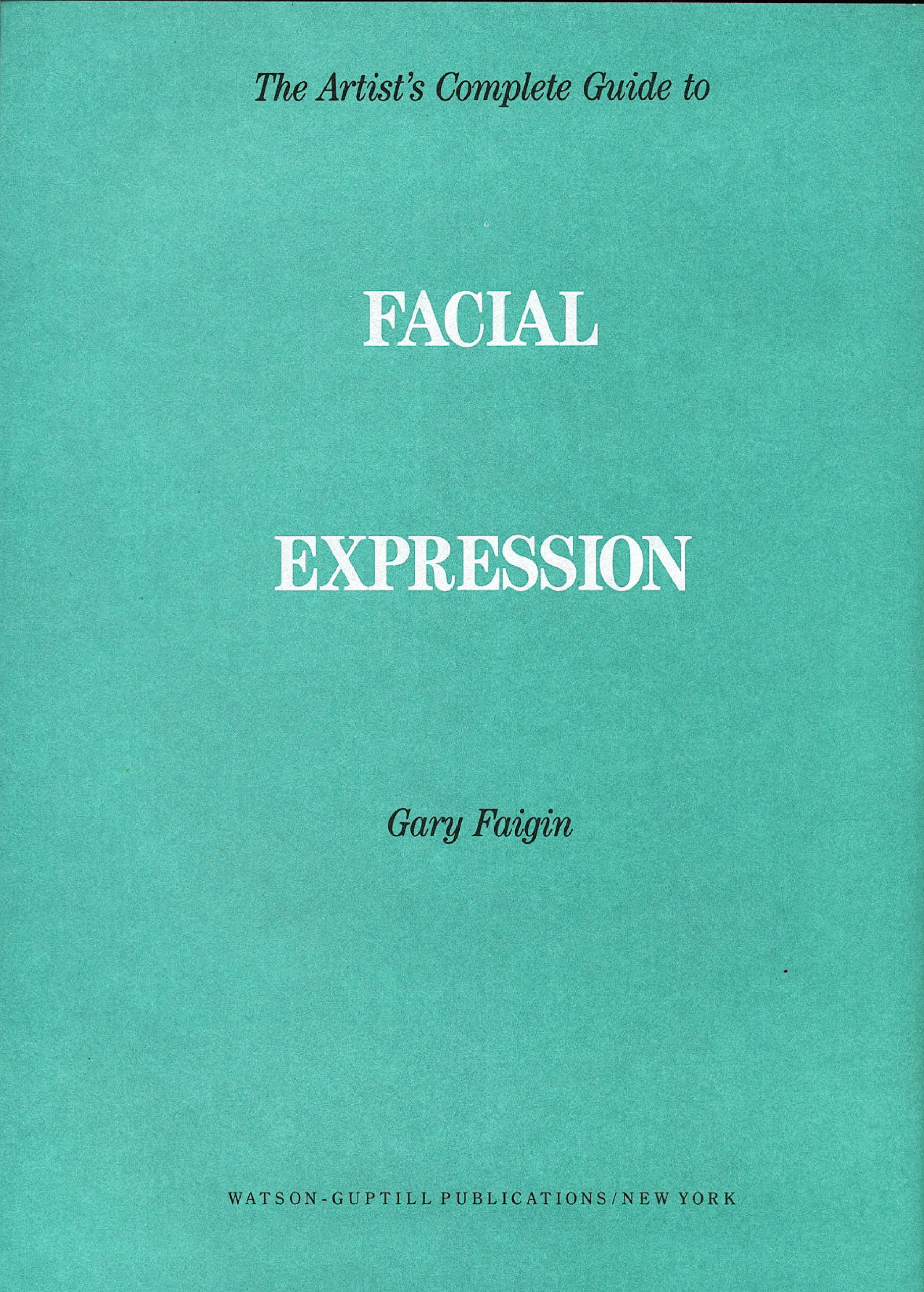 图片[5]-T1382-Gary Faigin 艺术家的完整面部绘画指南 | Gary Faigin – The Artist 39 s Complete Guide To Fa-爱画画的卷心菜