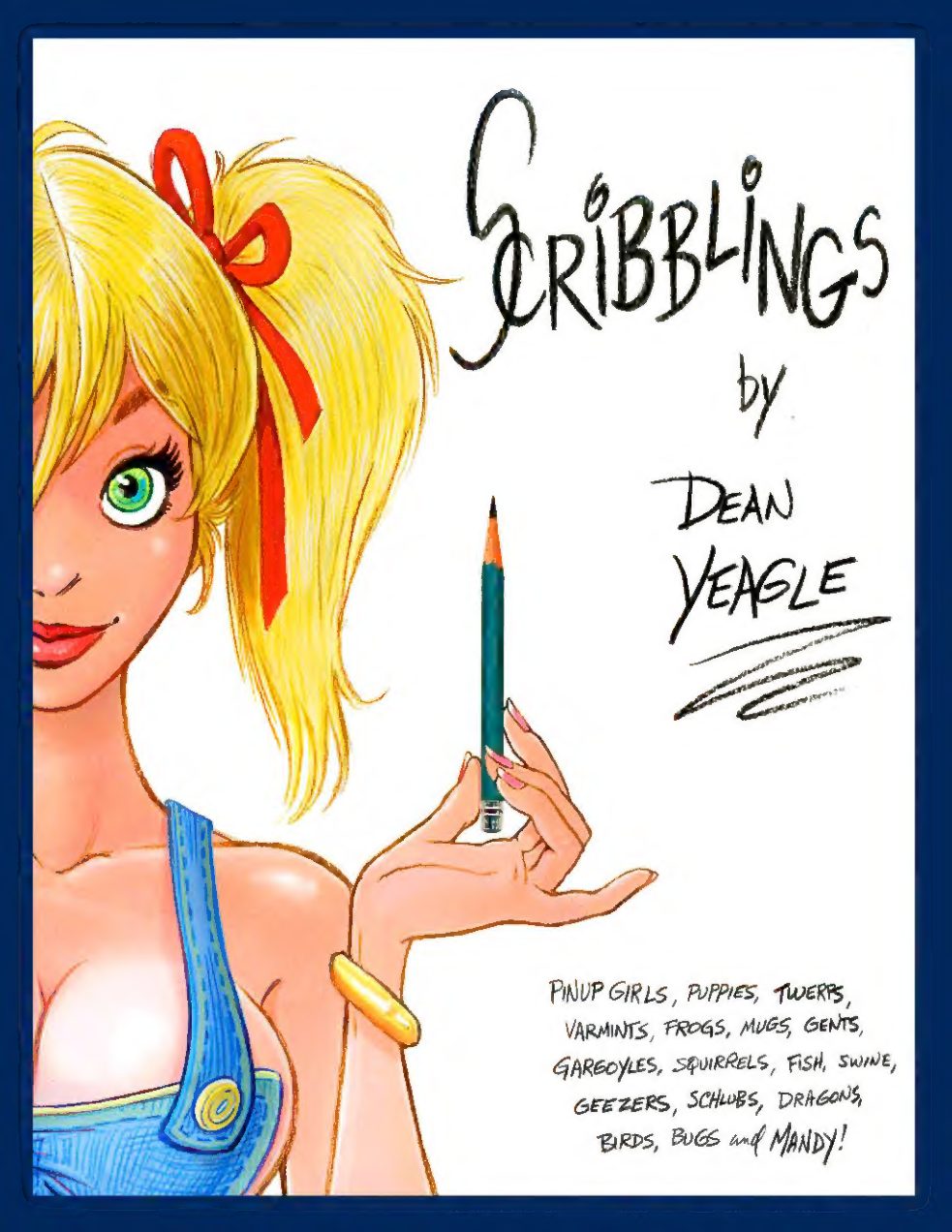 C504-Dean Yeagle Scribblings 画集